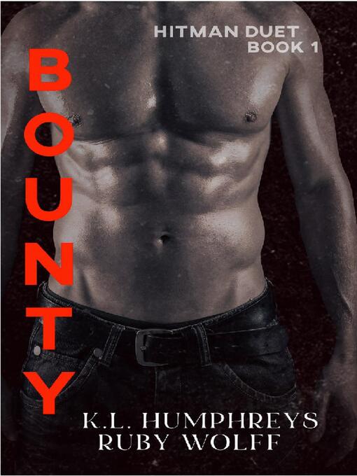 Title details for Bounty by K.L Humphreys - Available